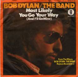 Bob Dylan : Most Likely You Go Your Way